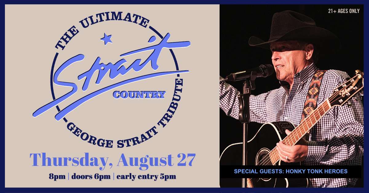 Strait Country: The Ultimate George Strait Tribute