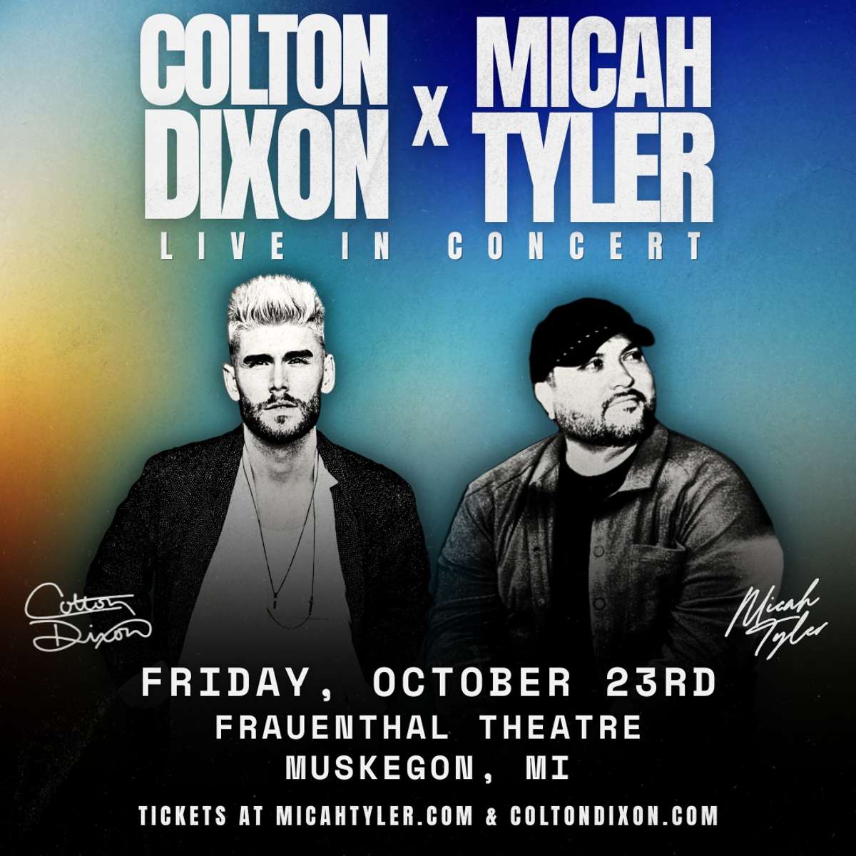 Colton Dixon x Micah Tyler "Live in Concert"