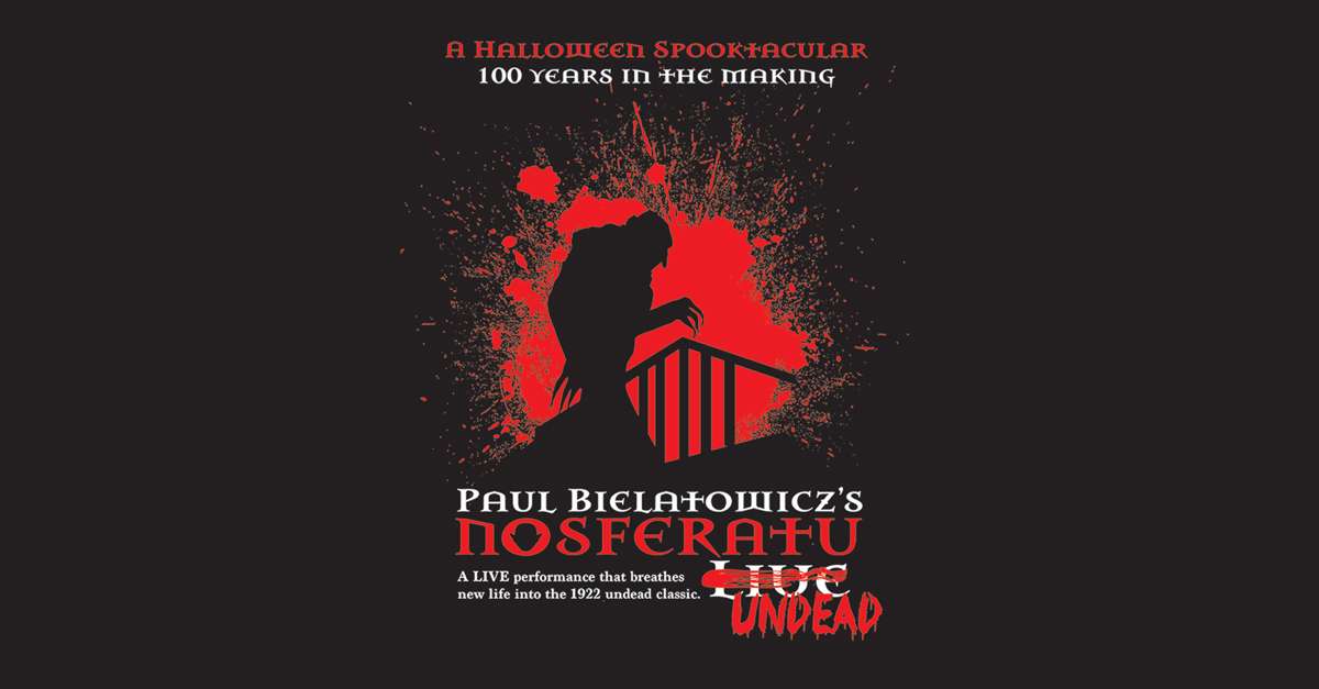PAUL BIELATOWICZ’S NOSFERATU UNDEAD