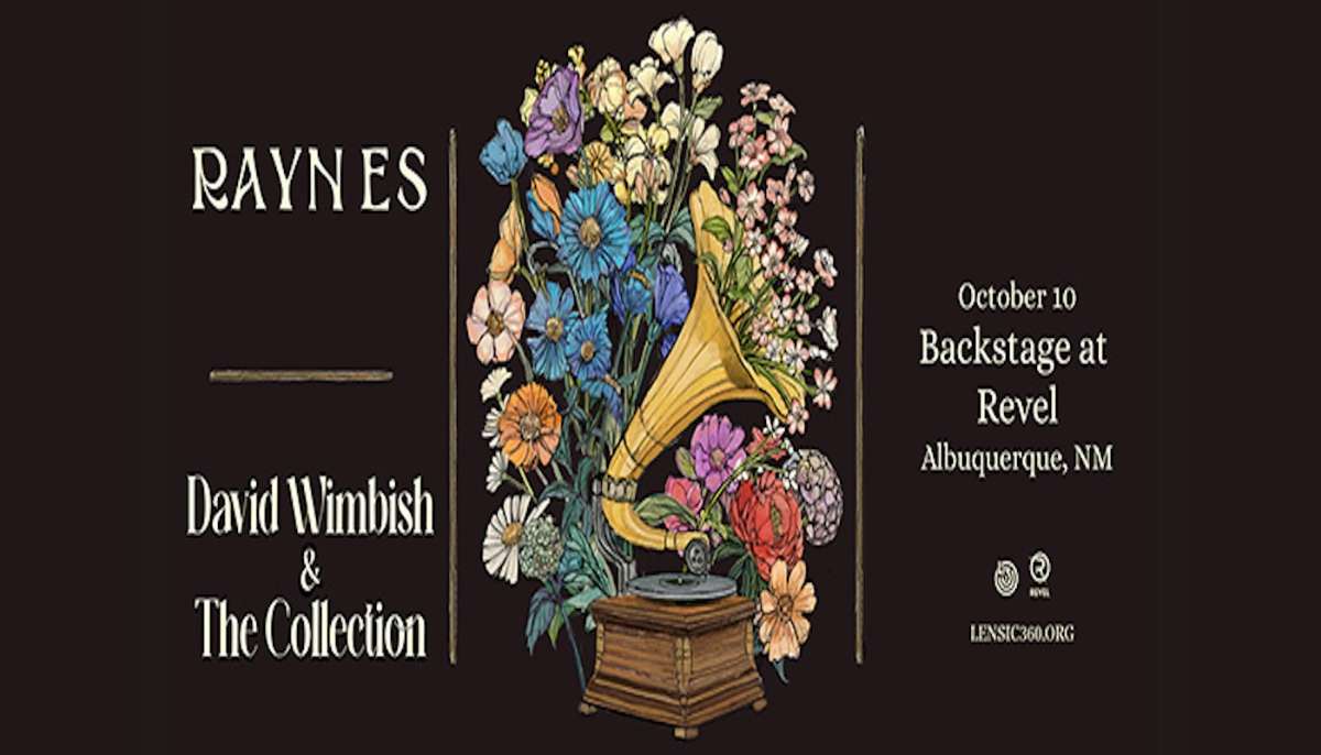 Raynes and David Wimbish & The Collection