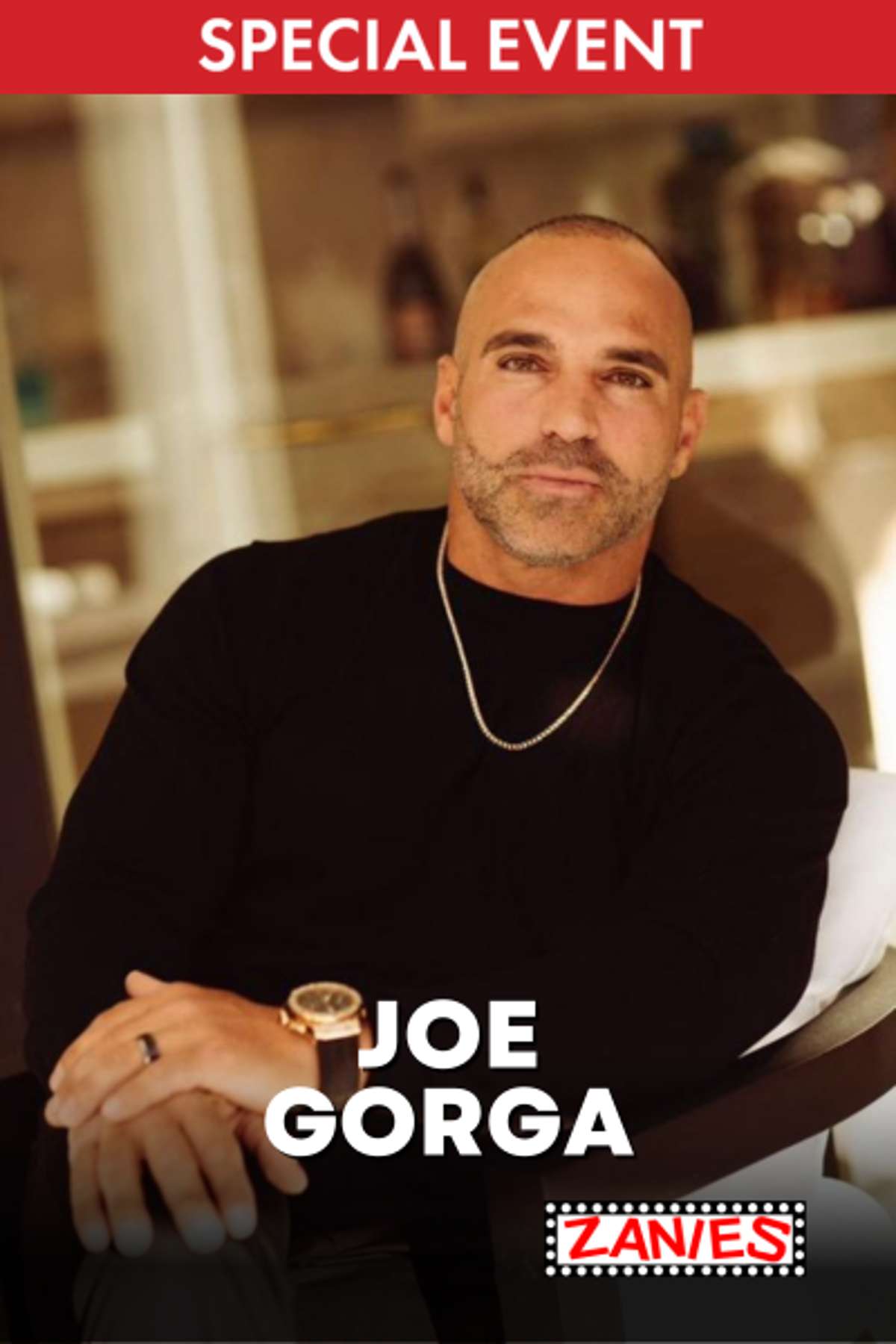 Joe Gorga **Special Event**