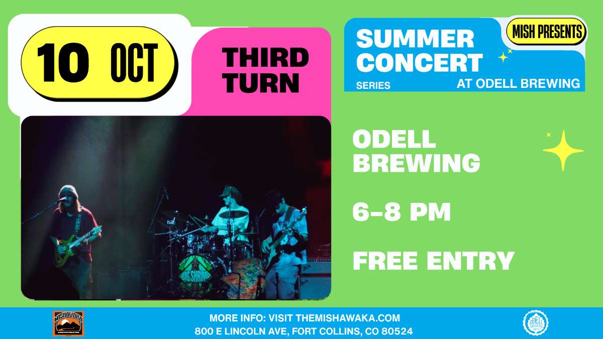 Mish Presents Summer Concert Series at Odell Brewing Ft. Third Turn