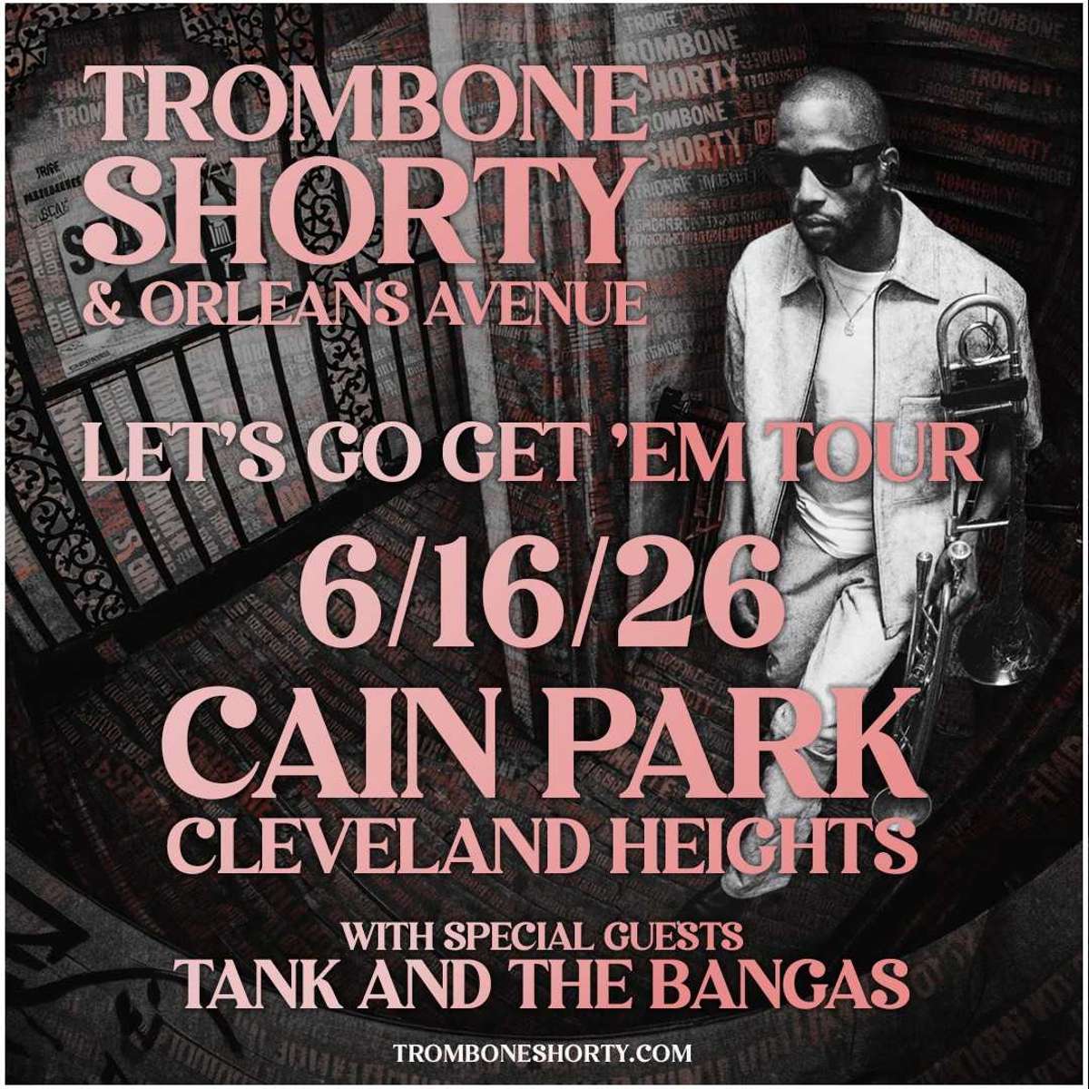 Trombone Shorty & Orleans Avenue with special guest Tank & The Bangas
