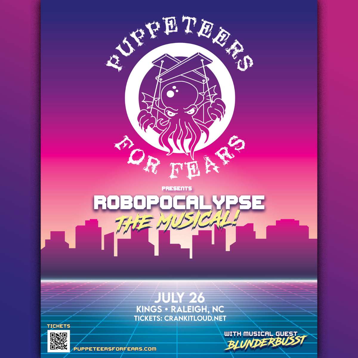 Puppeteers For Fears presents Robopocalypse: The Musical!