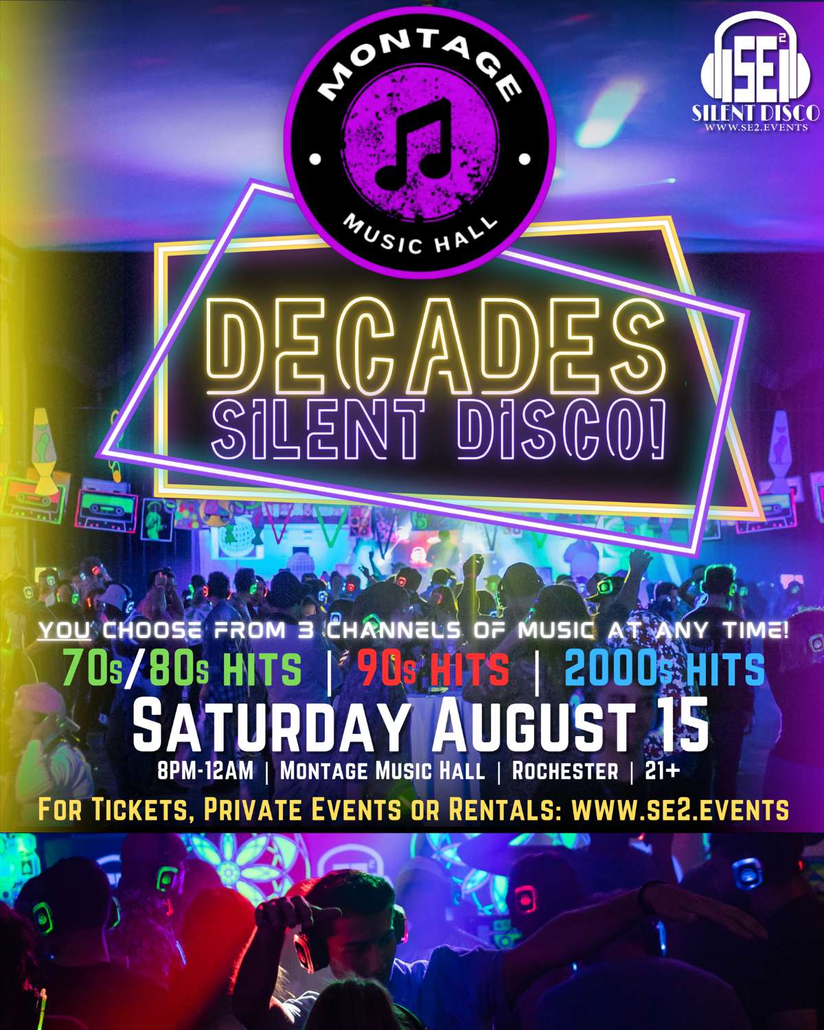 DECADES Silent Disco at Montage Music Hall! (Rochester)