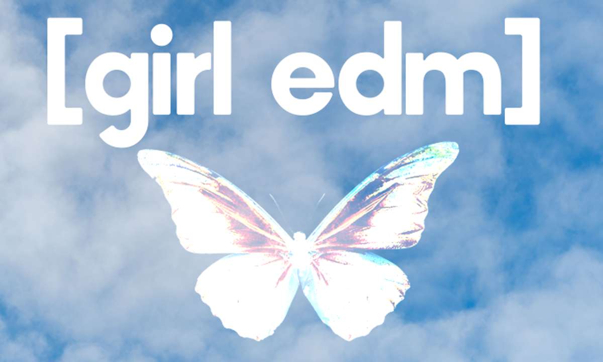 [girl edm]