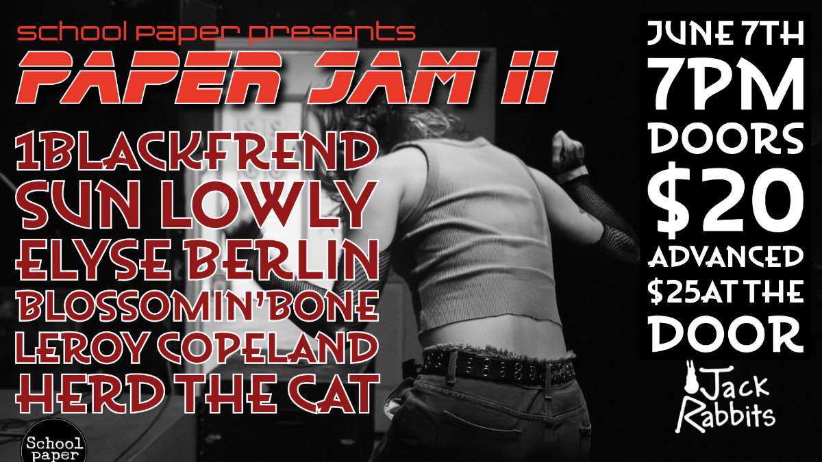 Paper Jam II: SUN LOWLY, LEROY COPELAND, BLOSSOMIN BONE, HERD THE