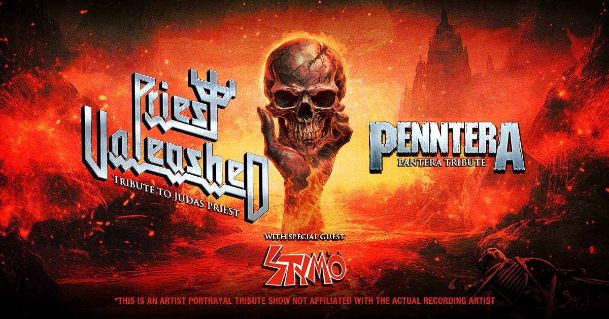 Priest Unleashed: Judas Priest Tribute & Penntera: Pantera Tribute
