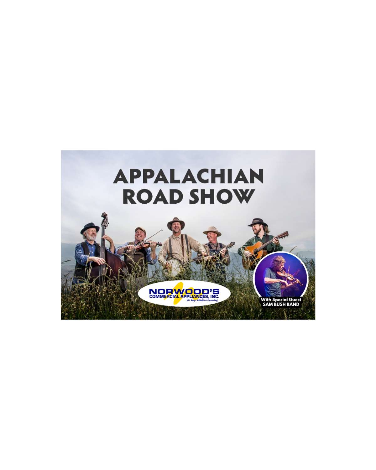 Appalachian Road Show & Sam Bush Band