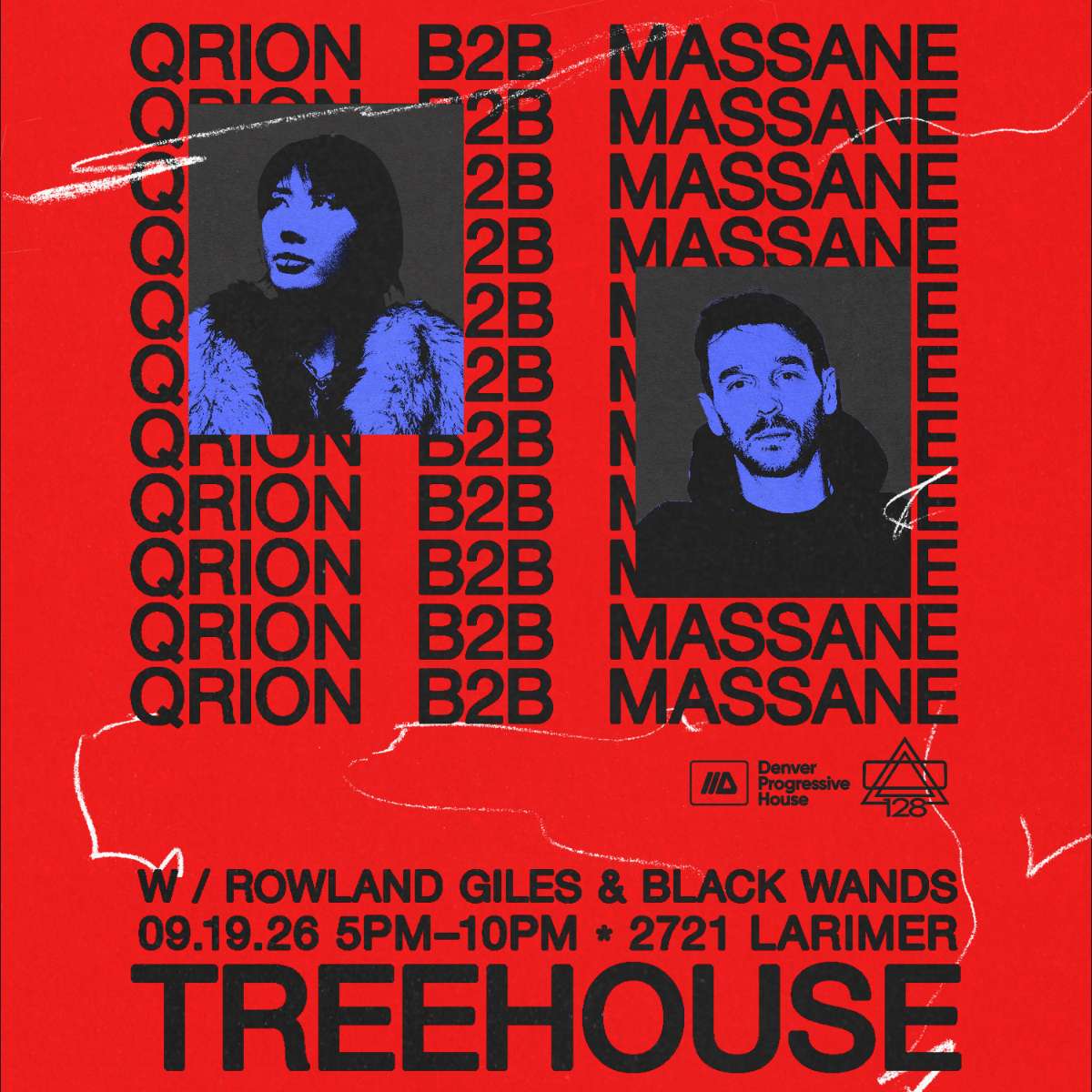 128 & Denver Progressive House present Qrion b2b Massane w/ Rowland Giles + Black Wands