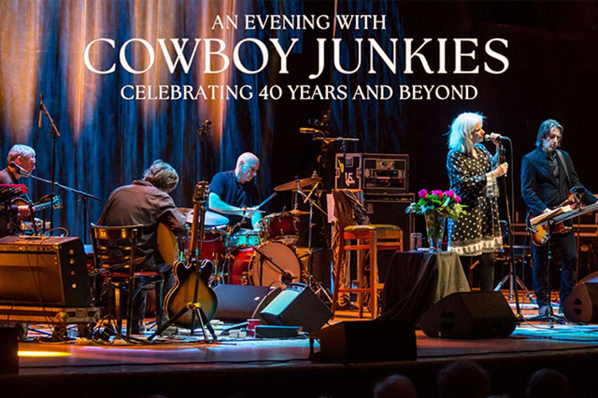 Cowboy Junkies - Celebrating 40 Years and Beyond Tickets | Nashua