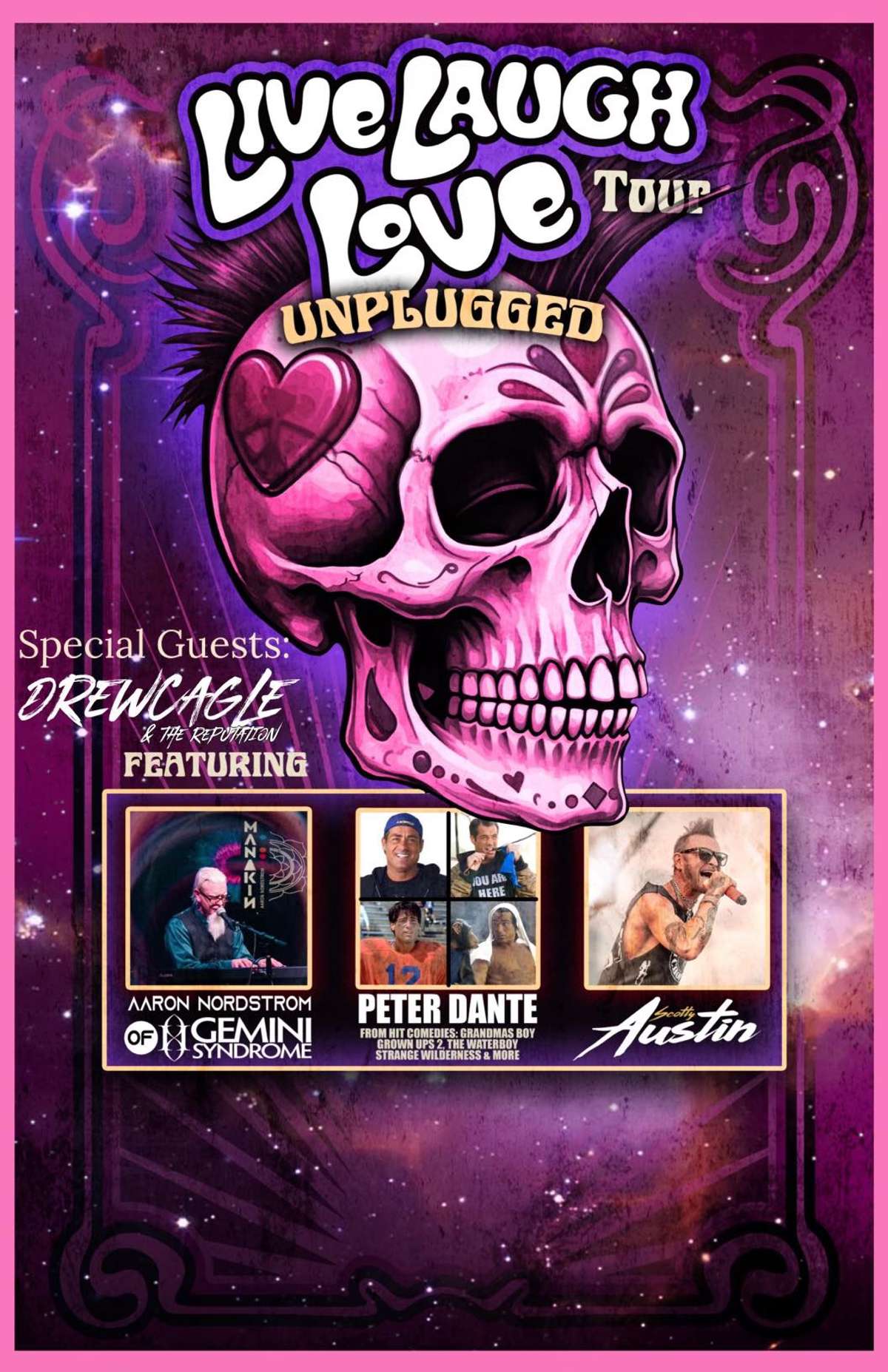 LIVE LAUGH LOVE TOUR UNPLUGGED w/Aaron Nordstrom of Gemini