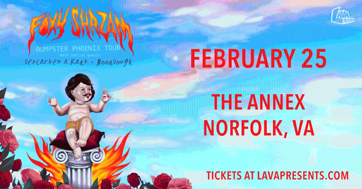 Foxy Shazam, Descartes a Kant, Moondough at The Annex Tickets