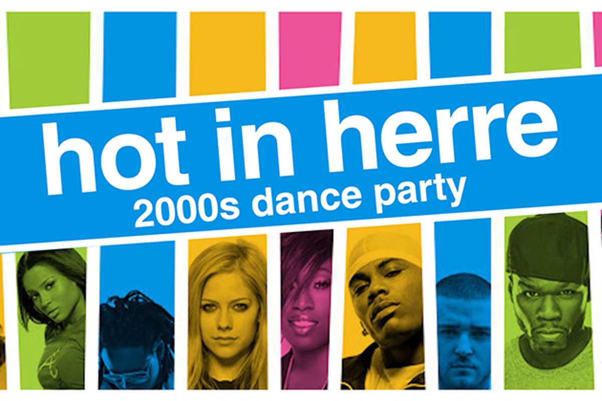 Hot In Herre: 2000s Dance Party