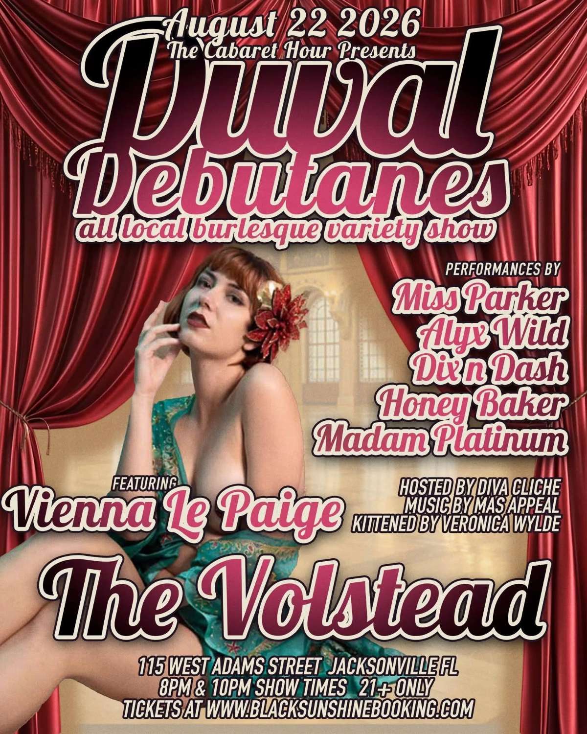THE CABARET HOUR: DUVAL DEBUTANTS - ALL LOCAL BURLESQUE SHOW *8PM Performance*