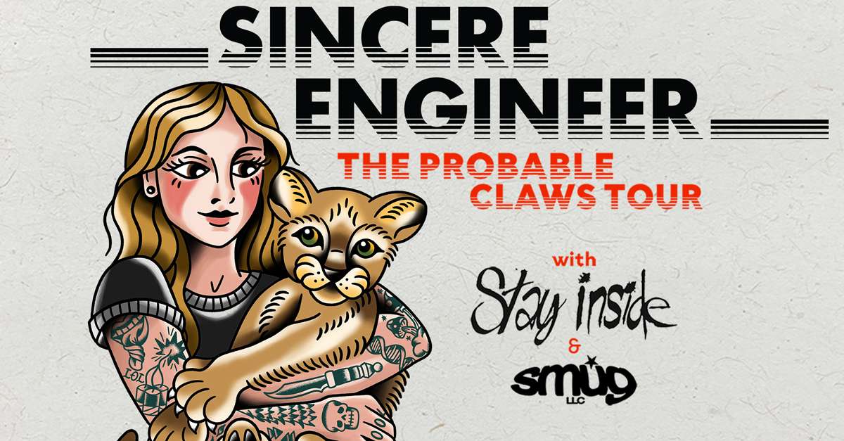 Sincere Engineer: The Probable Claws Tour