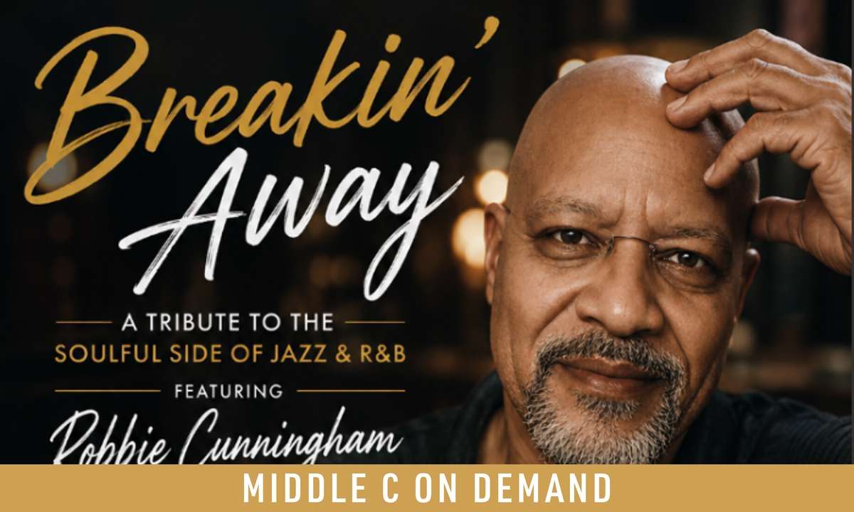 Breakin' Away: A Tribute to the Soulful Side of Jazz & R&B featuring Robbie Cunningham