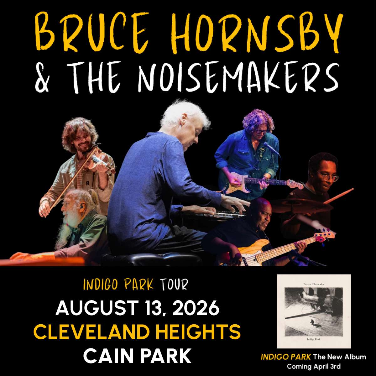 Bruce Hornsby & The Noisemakers: Indigo Park Tour