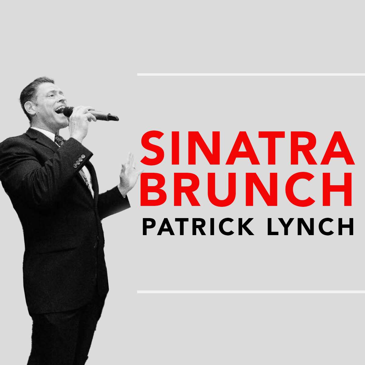 Sinatra Brunch with Patrick Lynch