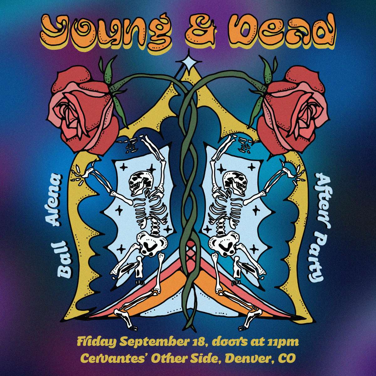 Young & Dead - Ball Arena After Party