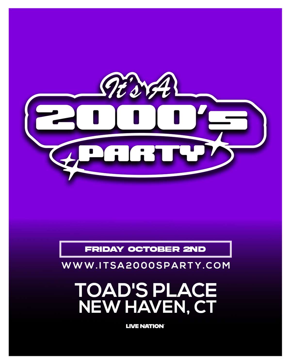 IT'S A 2000's PARTY:  NEW HAVEN - **18+**