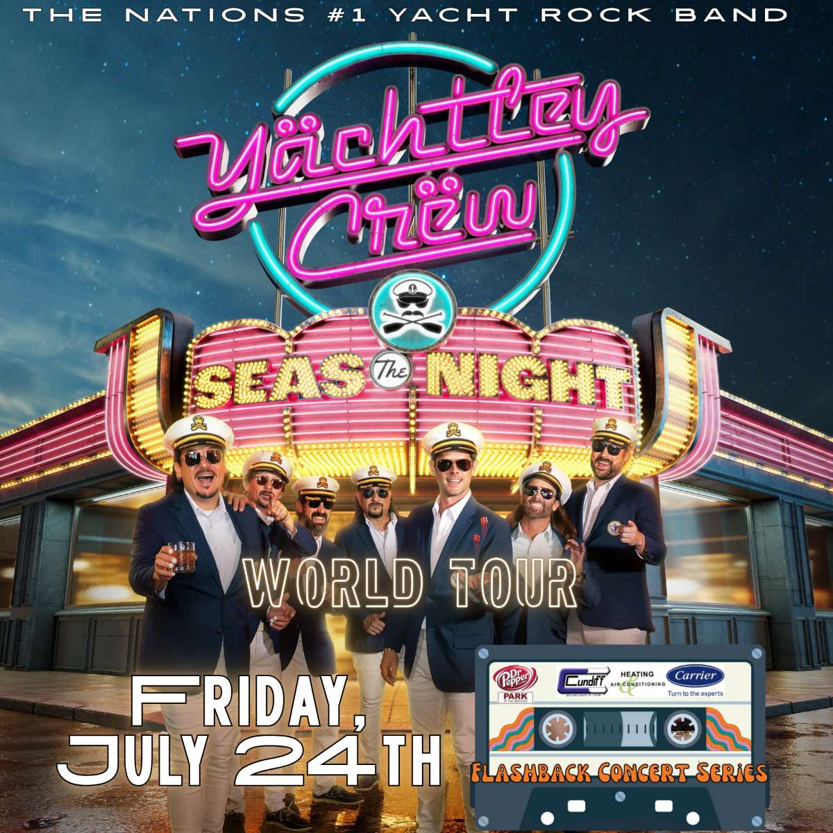 Yächtley Crëw, Yacht Rock at Dr Pepper Park