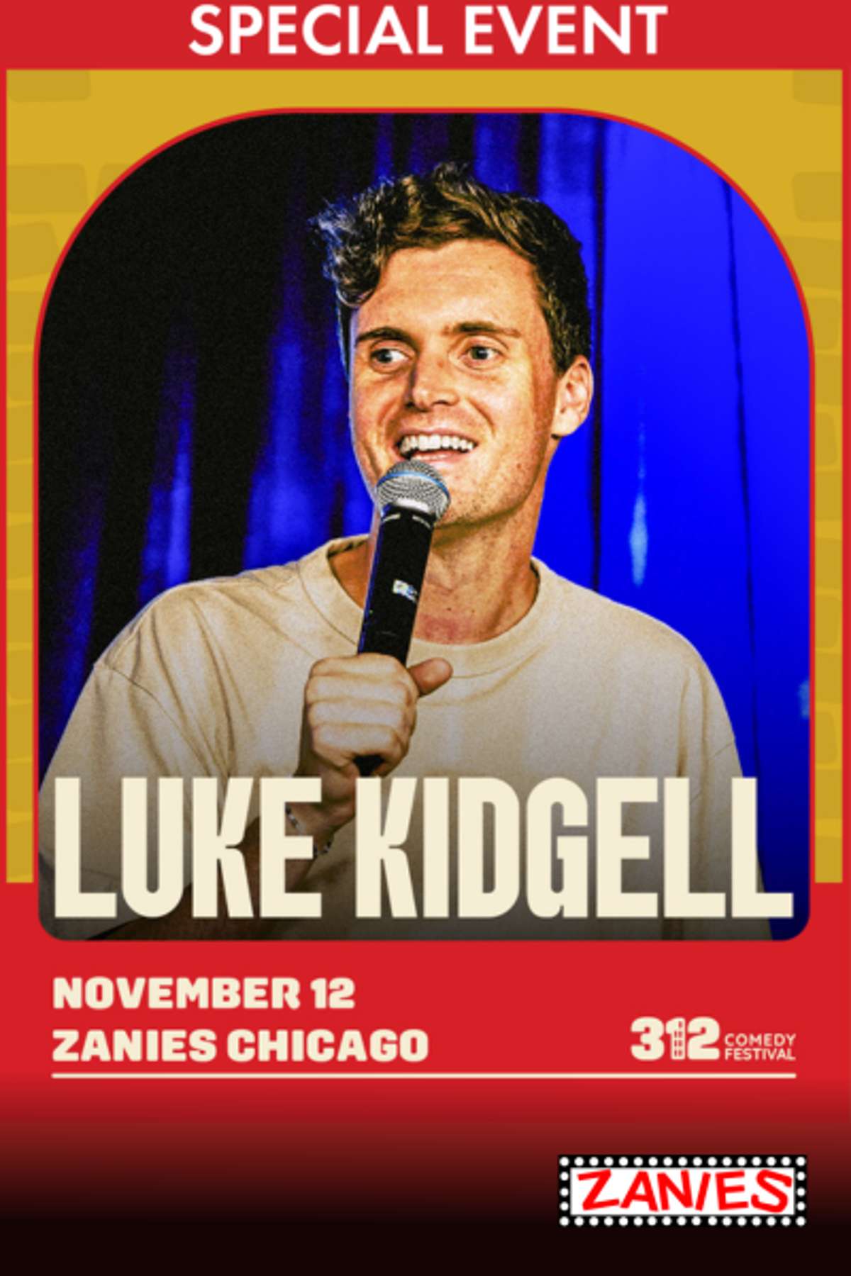 Luke Kidgell *Special Event*