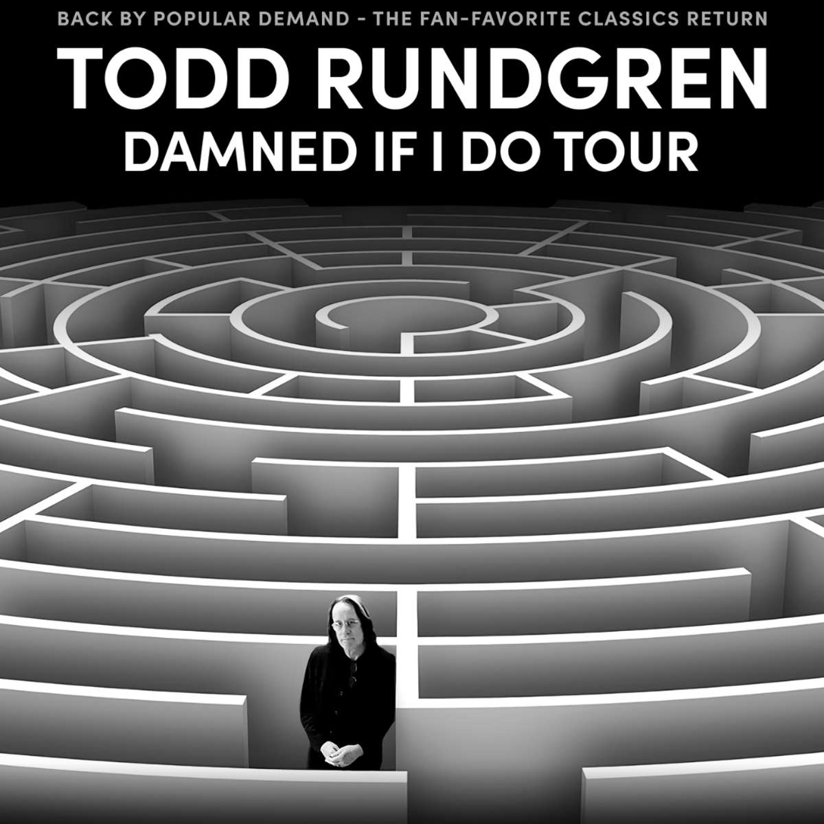 TODD RUNDGREN: DAMNED IF I DO TOUR Tickets | Des Plaines, IL | Des