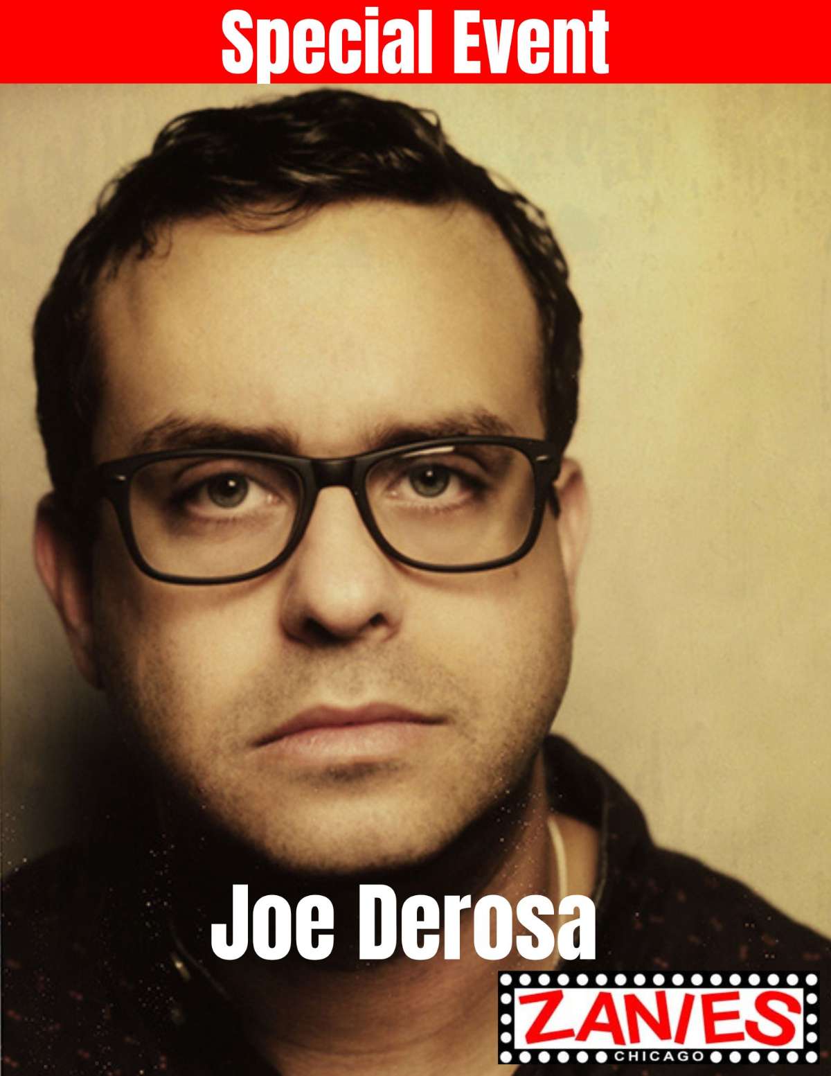 Joe Derosa – Special Event