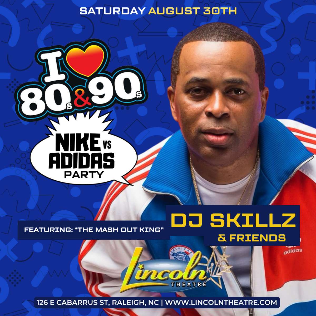 I Love The 80's & 90's “Nike vs. Adidas Party” featuring DJ