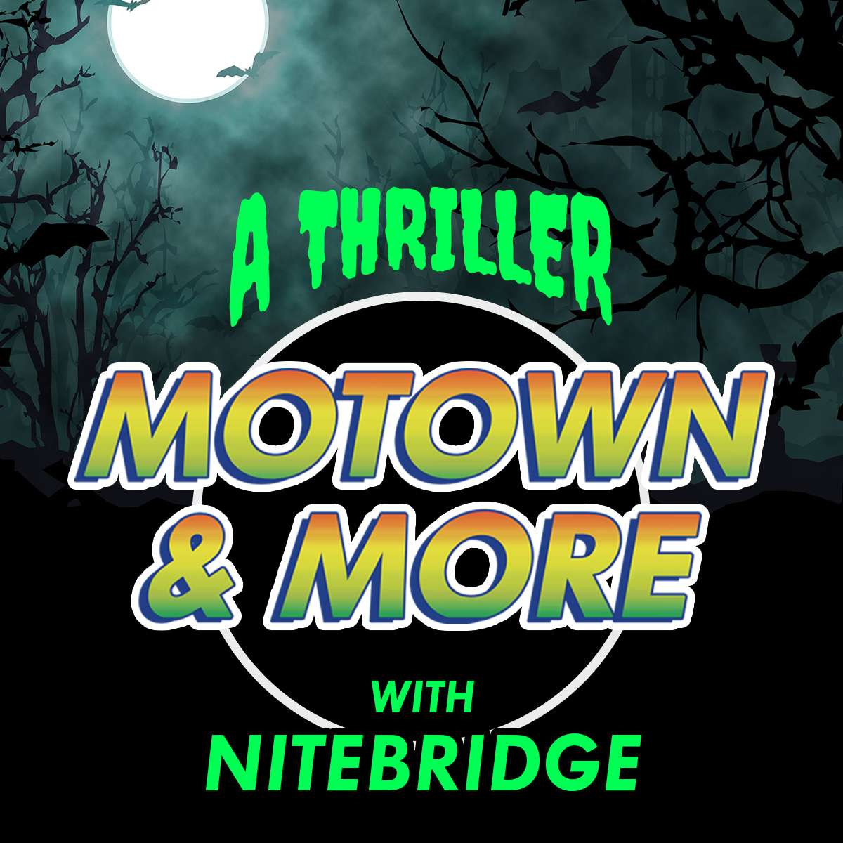 A Thriller Motown and More with Nitebridge