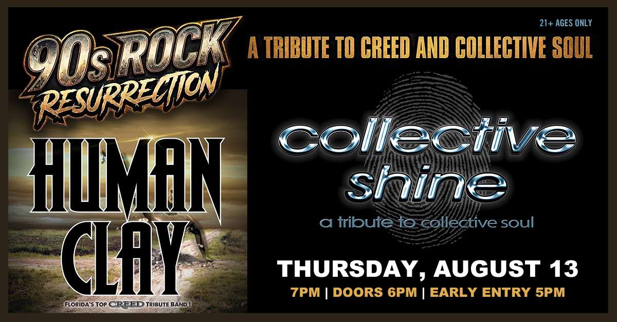 90s Rock Resurrection: A Tribute to Creed & Collective Soul
