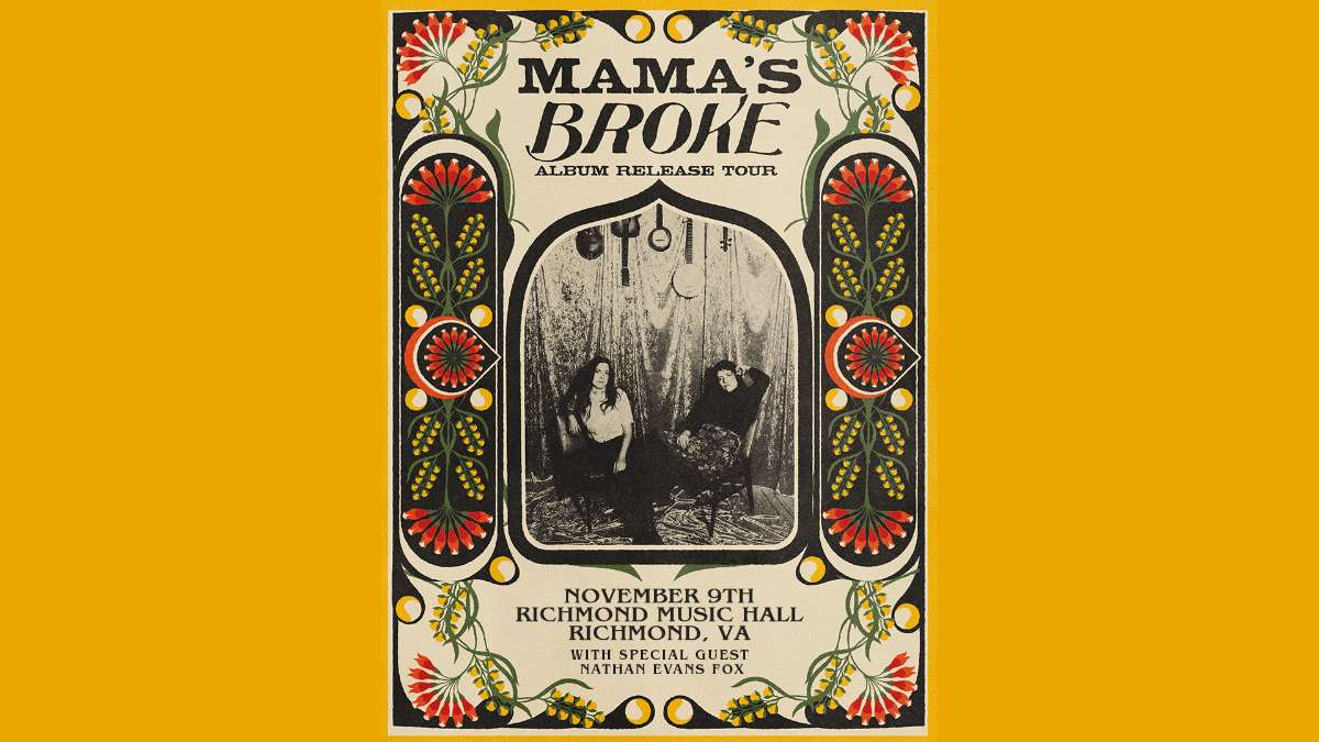 Mama's Broke: Reunion Album Release Tour w/ Nathan Evans Fox