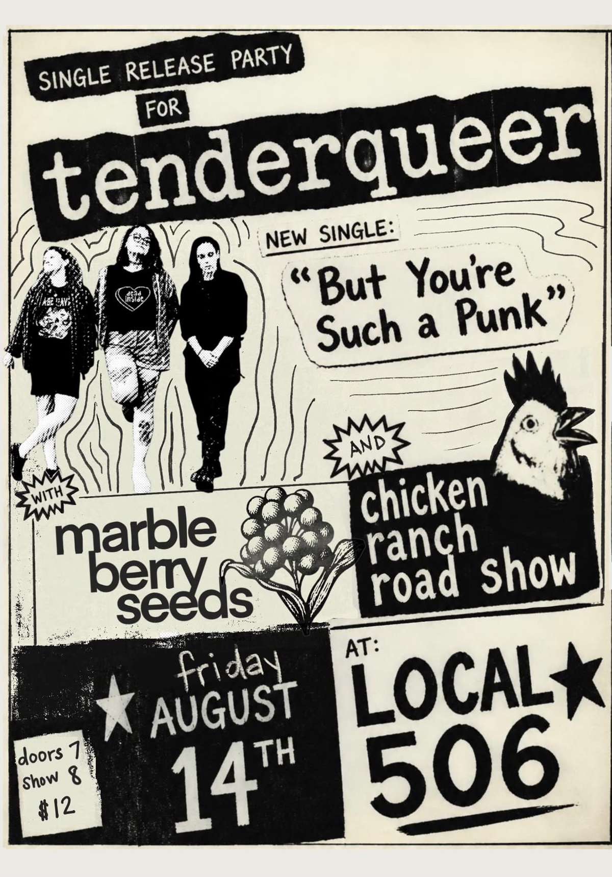 tenderqueer Single Release Party with Marble Berry Seeds and Chicken Ranch Road Show