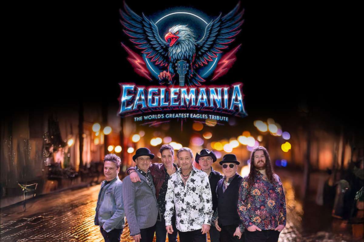 EagleMania – The World’s Greatest Eagles Tribute Band