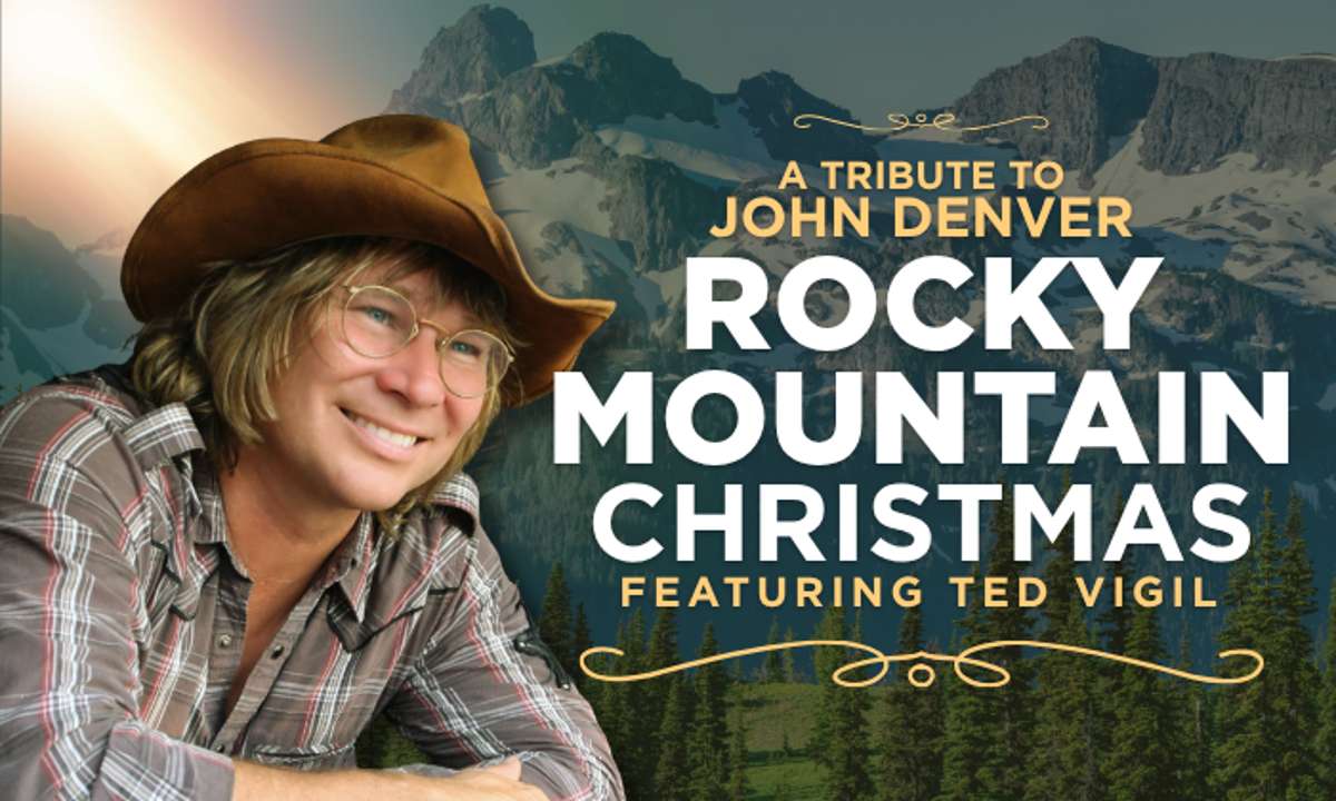 Rocky Mountain Christmas - Tribute to John Denver Ft. Ted Vigil