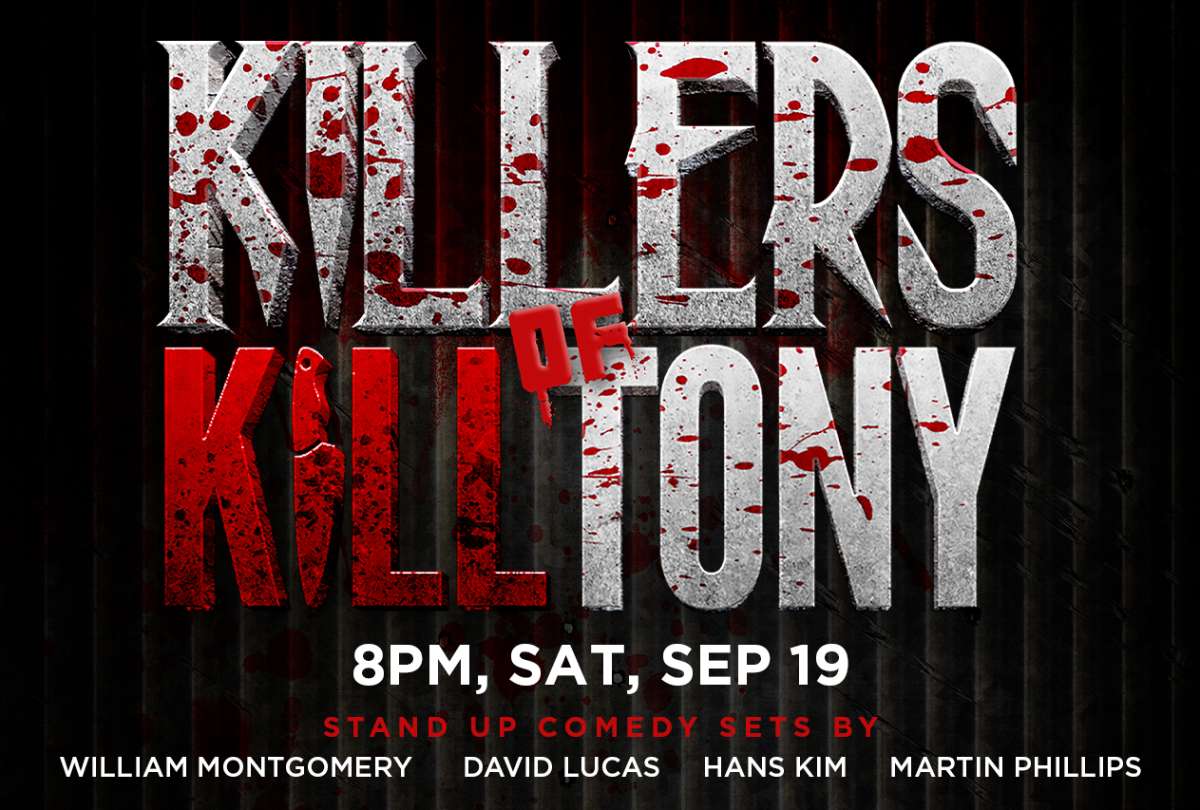 Killers of Kill Tony