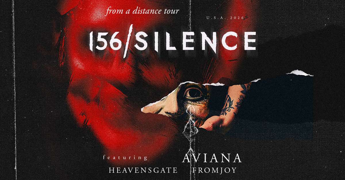 156/Silence – From A Distance Tour