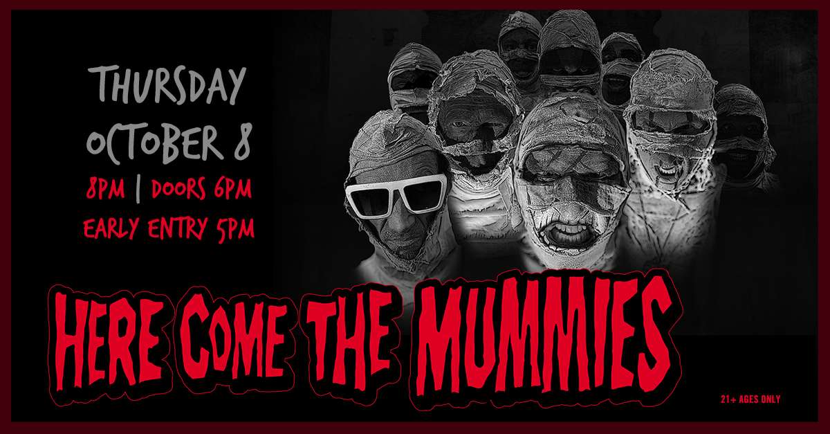 Here Come the Mummies