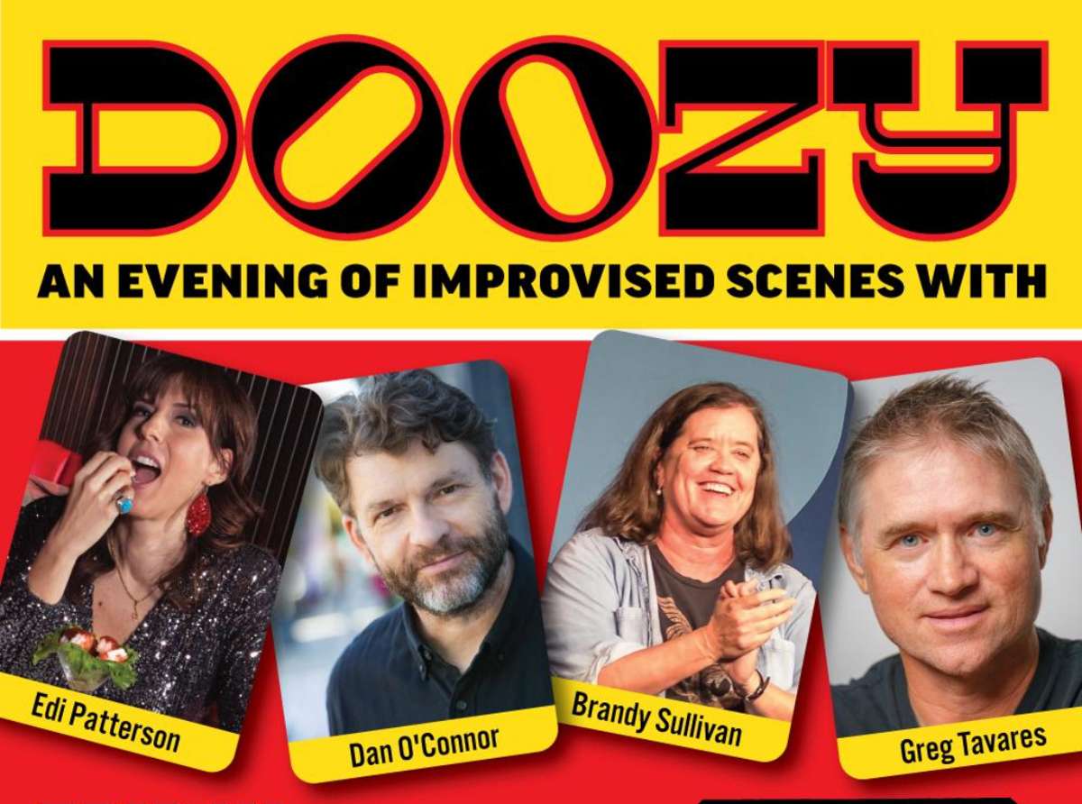 DOOZY - Improvised Scenes with Dan O'Connor, Edi Patterson, Brandy Sullivan & Greg Tavares (Wed, Sep
