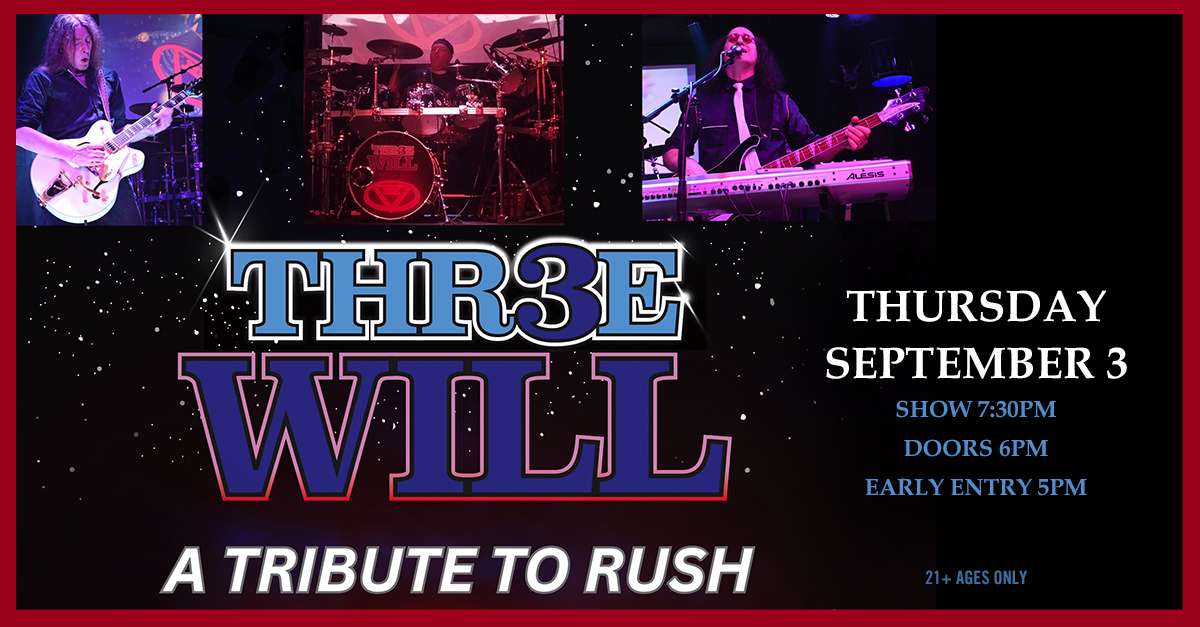 THR3EWILL: A Tribute to Rush