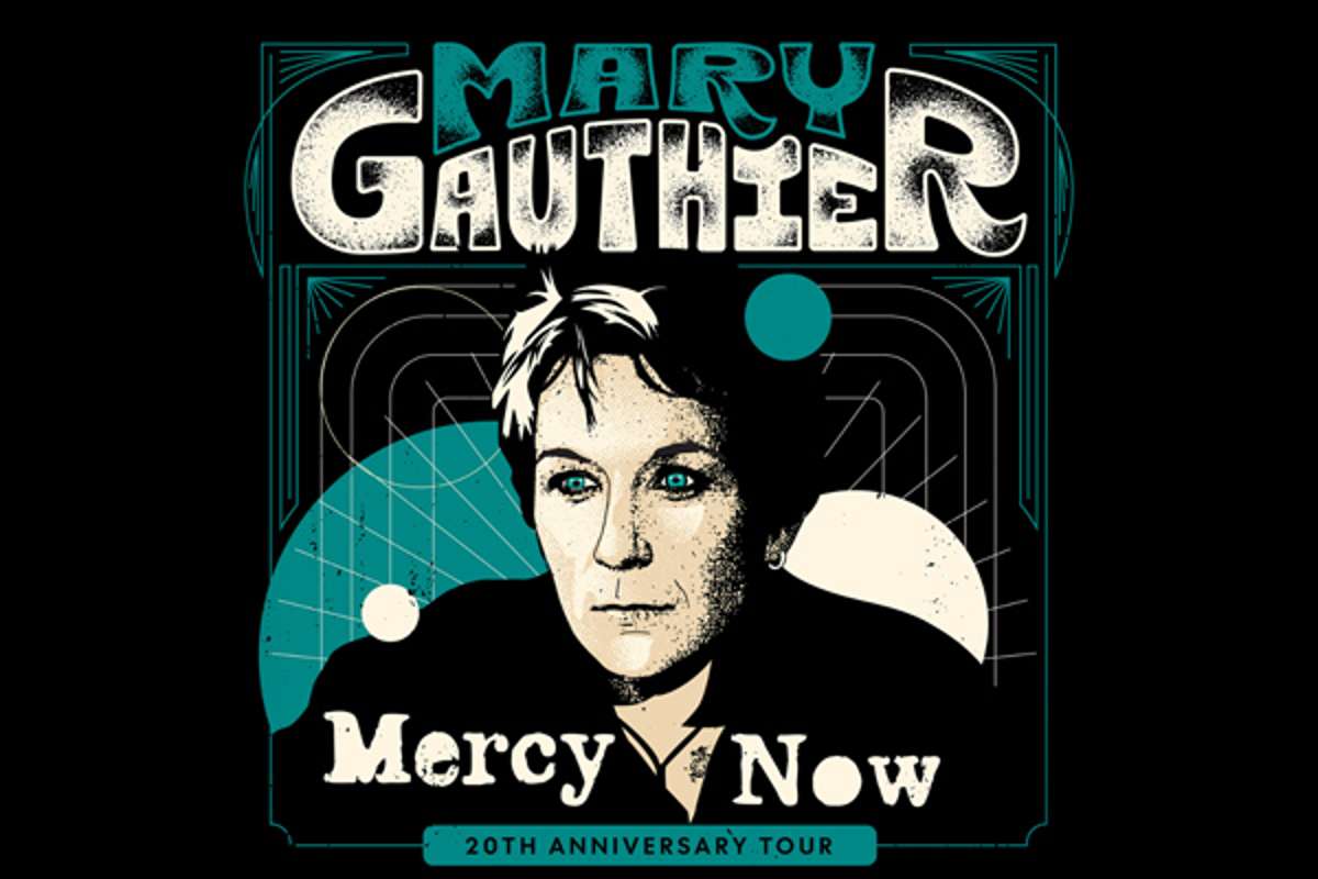 Mary Gauthier - Celebrating the 20th Anniversary of Mercy Now