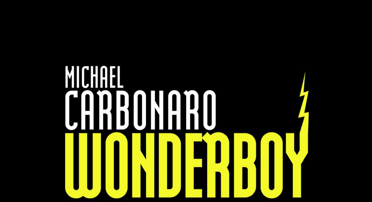 MICHAEL CARBONARO: WONDERBOY