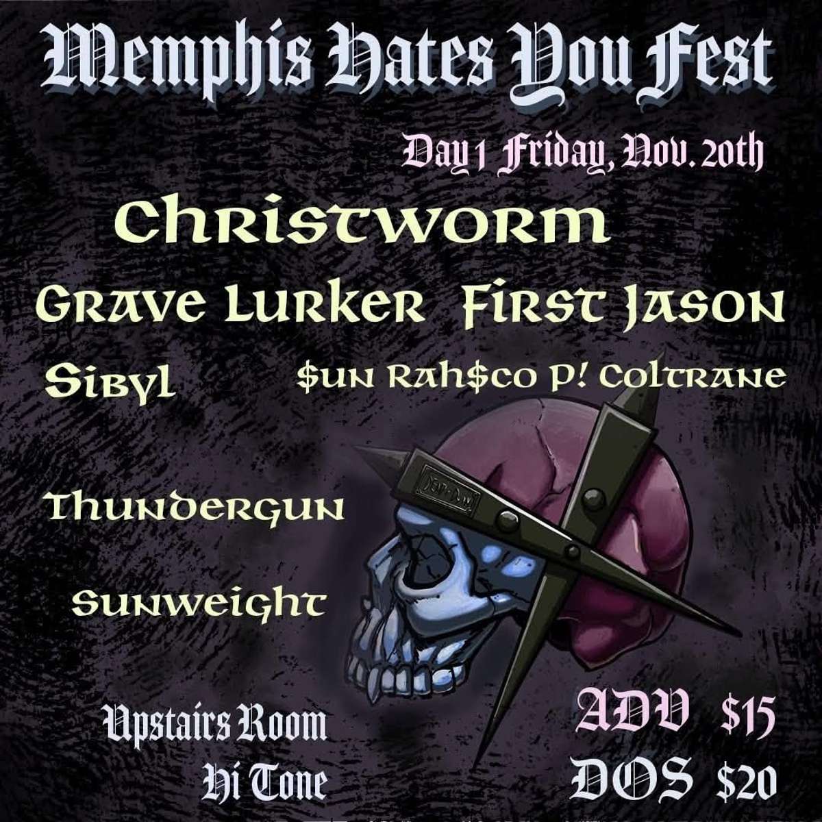 Memphis Hates You Fest Day 1