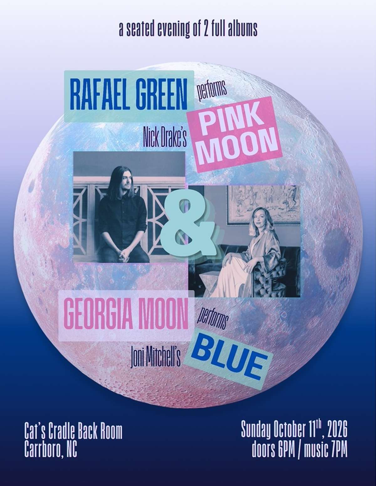 Rafael Green performs Pink Moon, Georgia Moon performs Blue