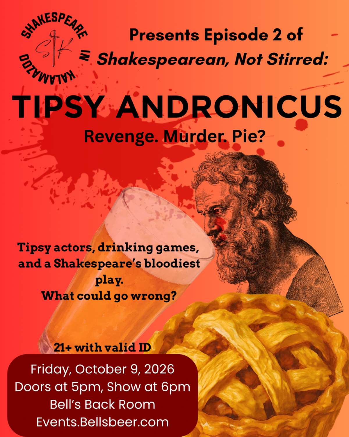 Shakespearean, Not Stirred - 6 PM Showing