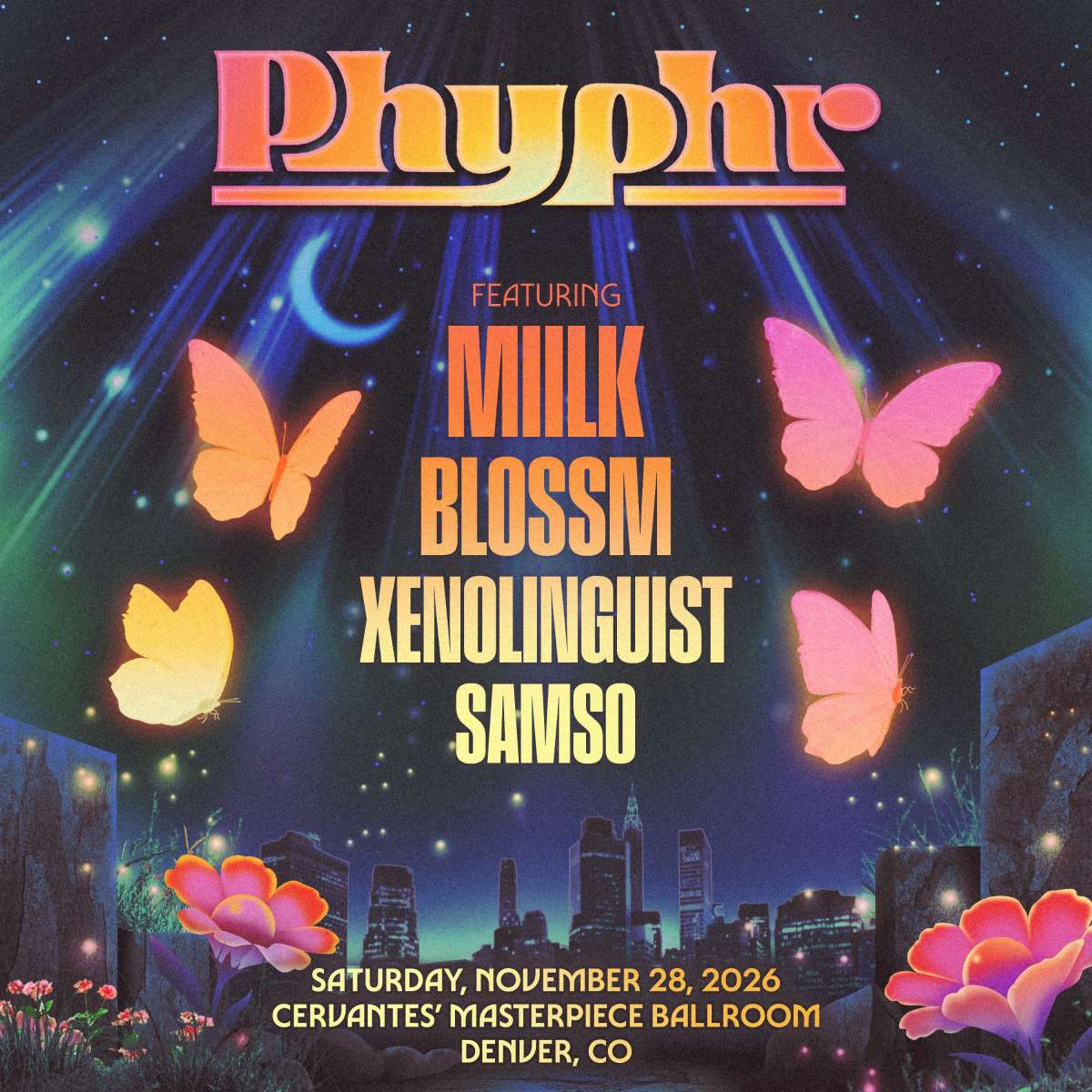 Phyphr w/ Miilk, Blossm, Xenolinguist, Samso