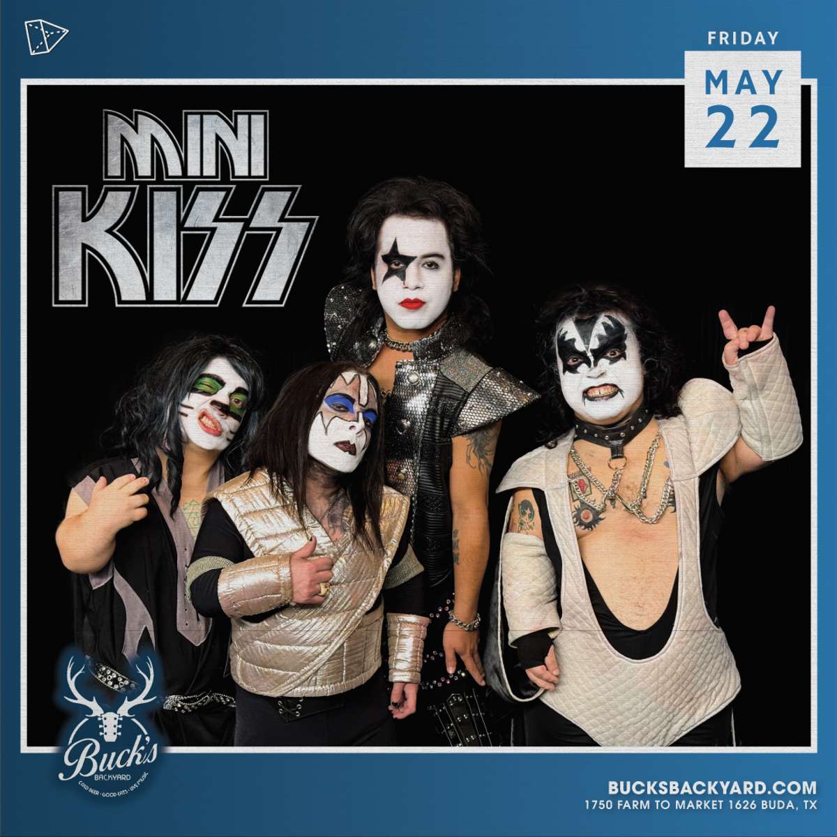 MINI-KIss Tickets | Buda, TX | Buck's BackYard - Lightstream Presents
