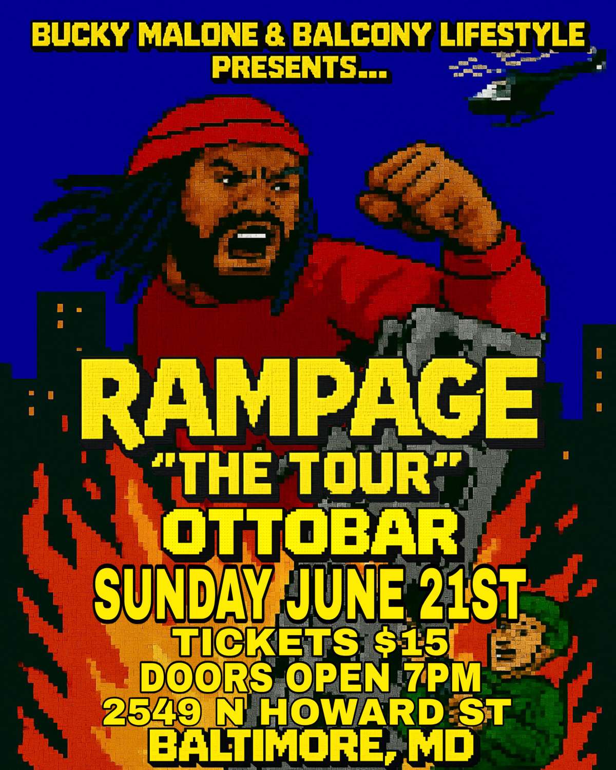 Bucky Malone Rampage "the Tour"