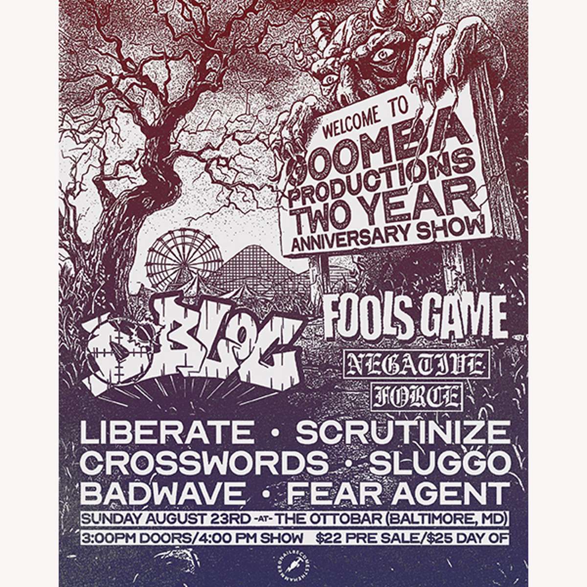 D-Bloc, Fools Game, Negative Force, Liberate, Scruntinize, Crosswords, Sluggo, Badwave, Fear Agent